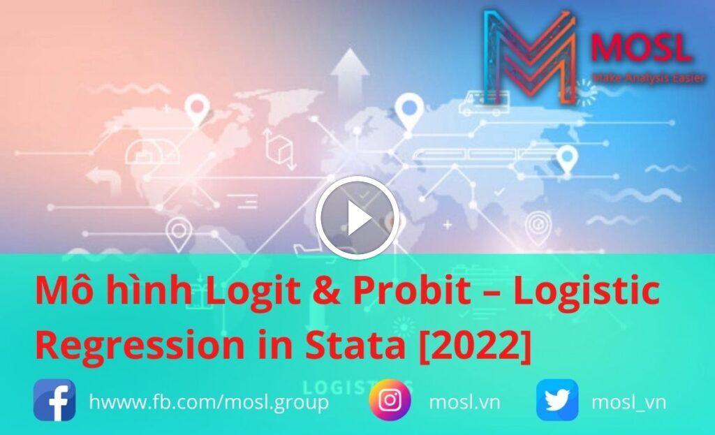 Mô hình Logit & Probit – Logistic Regression in Stata [2022]
