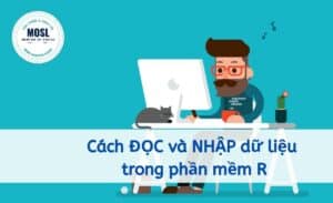 PHẦN MỀM R 6 Cách nhập dữ liệu vào R
