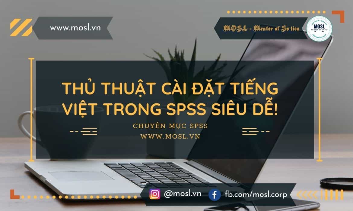 Việc cài đặt tiếng Việt SPSS 20 sẽ giúp bạn hoàn thành công việc một cách nhanh chóng và dễ dàng hơn. Tuy nhiên, sẽ có lỗi font chữ xảy ra khi bạn sử dụng phần mềm này. Đừng lo lắng, những lỗi này có thể được khắc phục một cách đơn giản thông qua cài đặt font chữ phù hợp. Chỉ với một vài thao tác đơn giản, việc cài đặt font chữ tiếng Việt cho SPSS 20 trở nên dễ dàng hơn bao giờ hết.