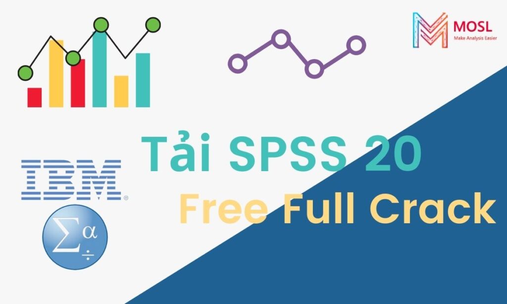 Tải SPSS 20.0 Full Crack miễn phí| Hướng dẫn cài đặt mới nhất 2022