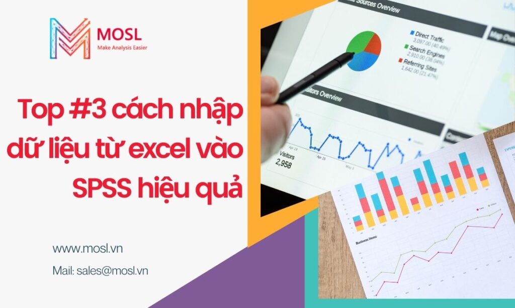Top #3 Cách nhập dữ liệu từ Excel vào SPSS chi tiết nhất.