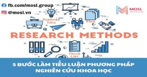 5 bước làm tiểu luận phương pháp nghiên cứu khoa học